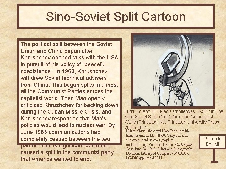 Sino-Soviet Split Cartoon The political split between the Soviet Union and China began after