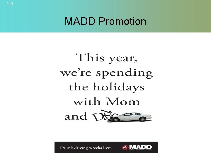 2 -6 MADD Promotion 