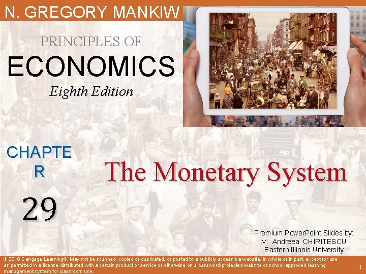 N. GREGORY MANKIW PRINCIPLES OF ECONOMICS Eighth Edition CHAPTE R 29 The Monetary System