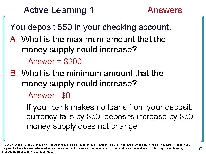 Active Learning 1 Answers You deposit $50 in your checking account. A. What is