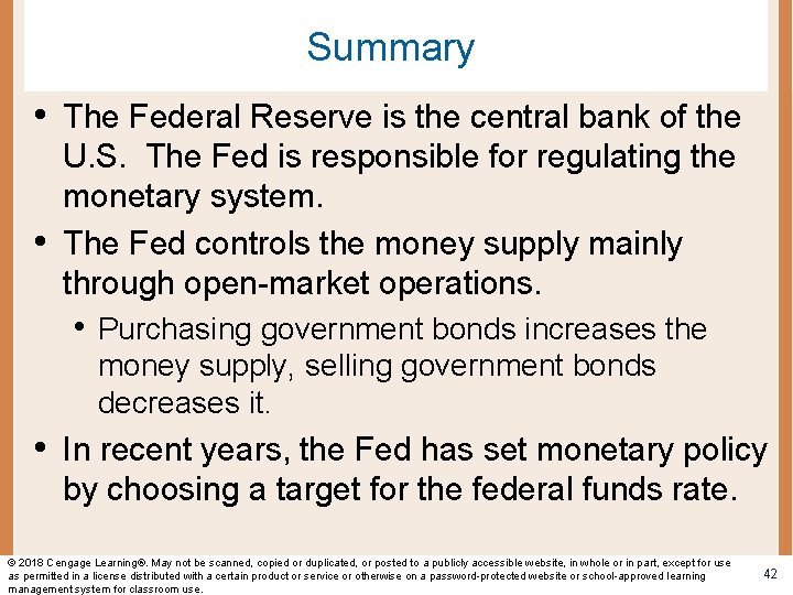 Summary • The Federal Reserve is the central bank of the • U. S.