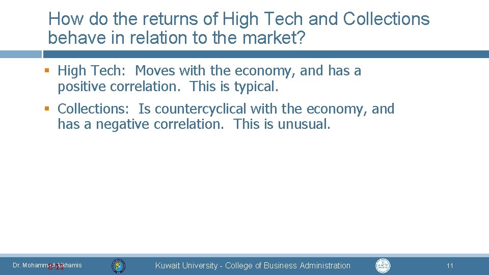 How do the returns of High Tech and Collections behave in relation to the