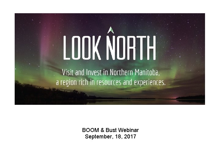 BOOM & Bust Webinar September, 18, 2017 