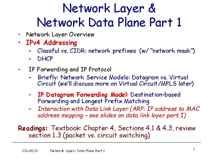 Network Layer & Network Data Plane Part 1 • Network Layer Overview • IPv