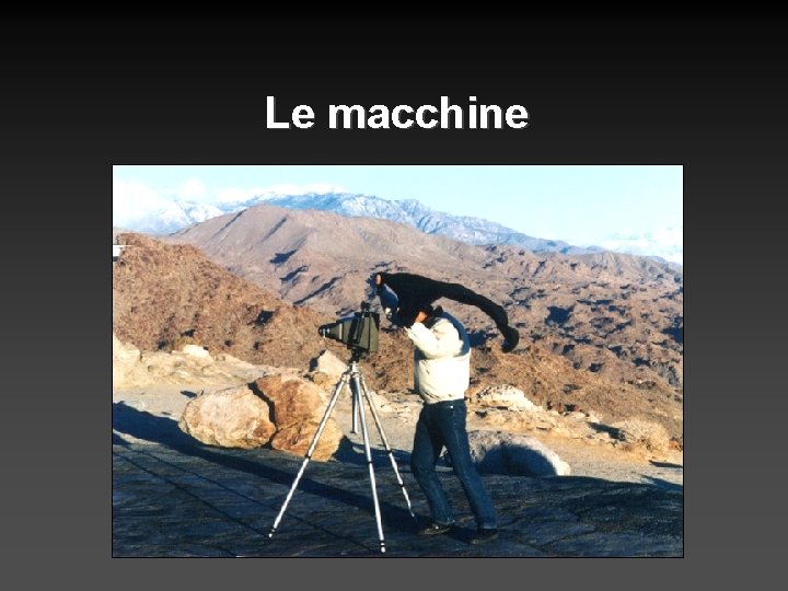 Le macchine 