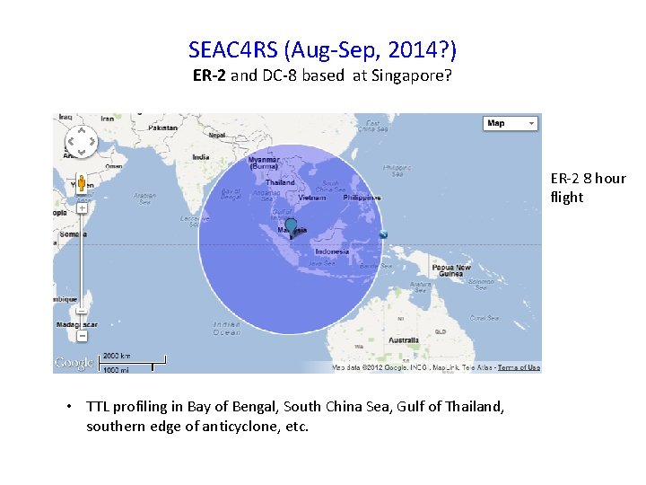 SEAC 4 RS (Aug-Sep, 2014? ) ER-2 and DC-8 based at Singapore? ER-2 8