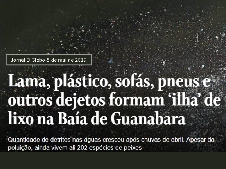 Jornal O Globo-5 de mai de 2019 