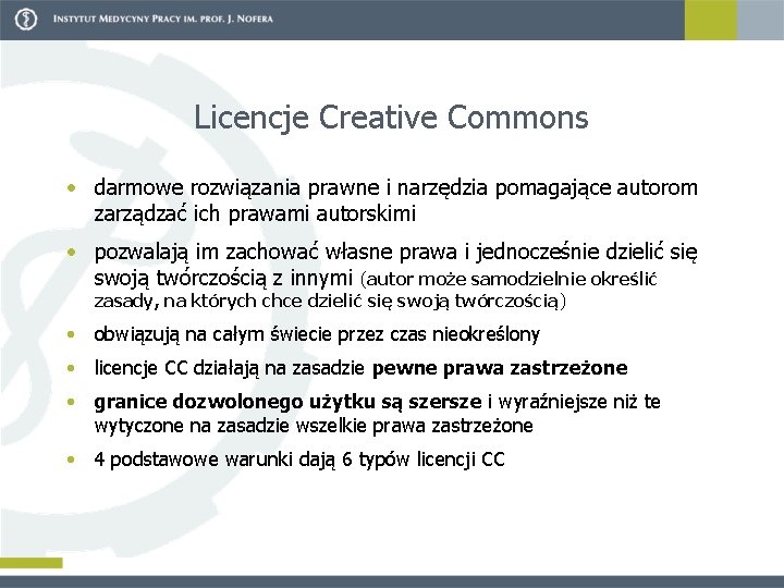 Licencje Creative Commons • darmowe rozwiązania prawne i narzędzia pomagające autorom zarządzać ich prawami