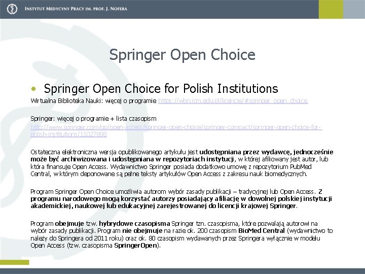 Springer Open Choice • Springer Open Choice for Polish Institutions Wirtualna Biblioteka Nauki: więcej