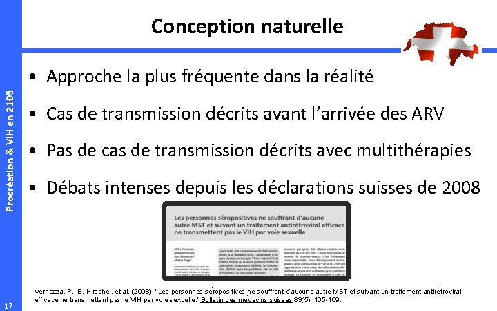 Conception naturelle Procréation & VIH en 2105 • Approche la plus fréquente dans la