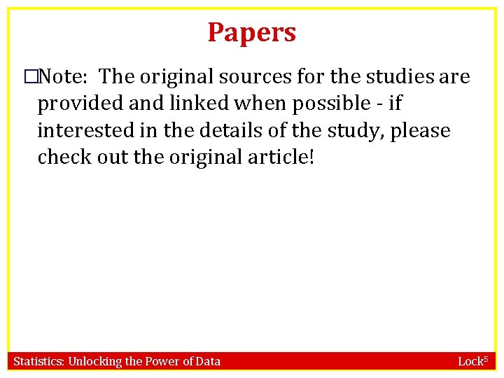 Papers �Note: The original sources for the studies are provided and linked when possible