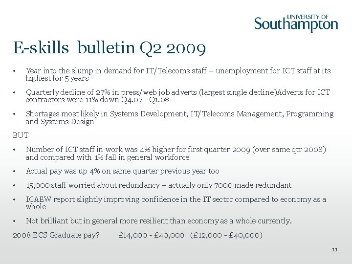 E-skills bulletin Q 2 2009 • Year into the slump in demand for IT/Telecoms