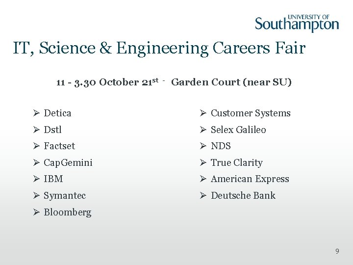 IT, Science & Engineering Careers Fair 11 - 3. 30 October 21 st -