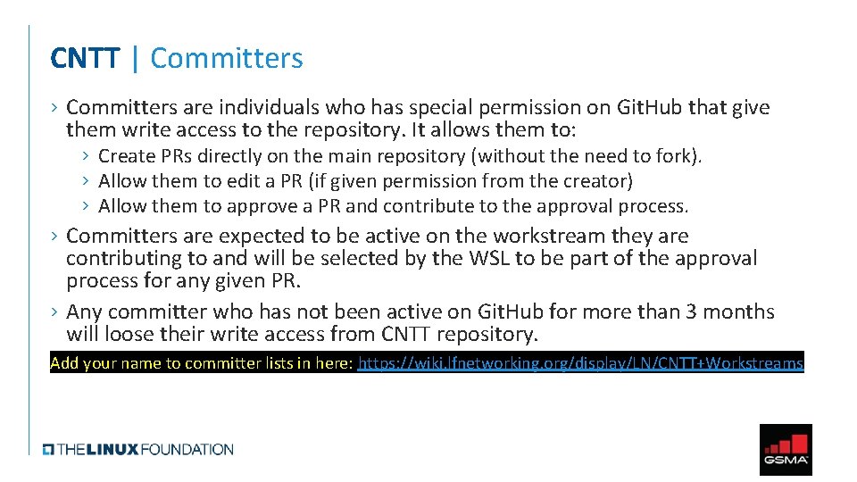 CNTT | Committers › Committers are individuals who has special permission on Git. Hub