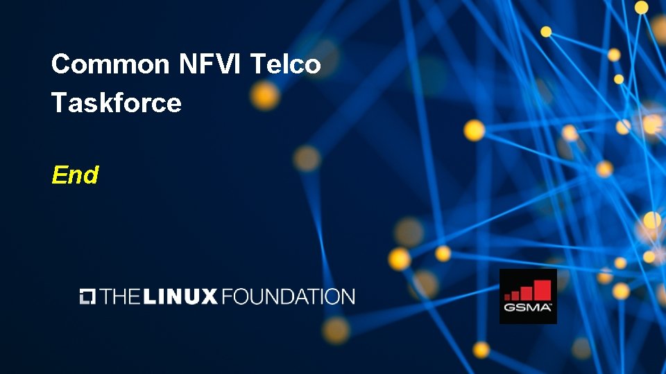 Common NFVI Telco Taskforce End 