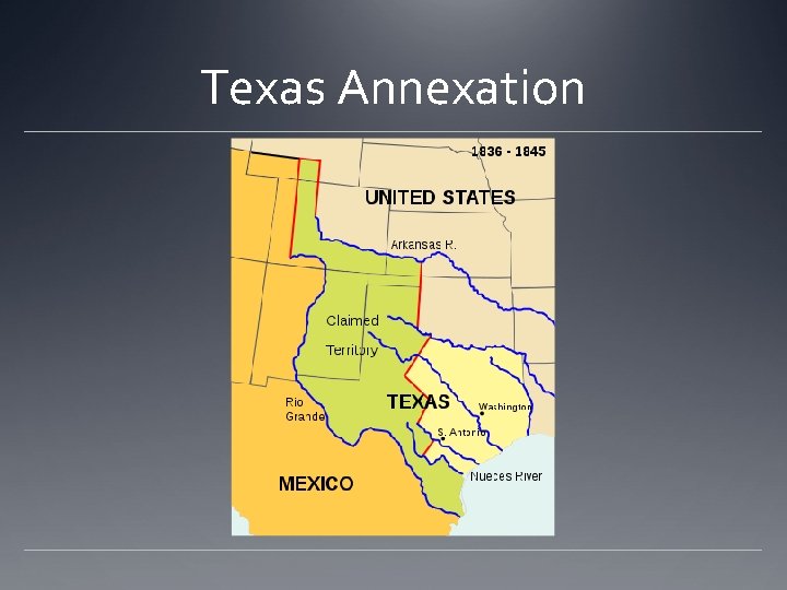 Texas Annexation Texas Annexation