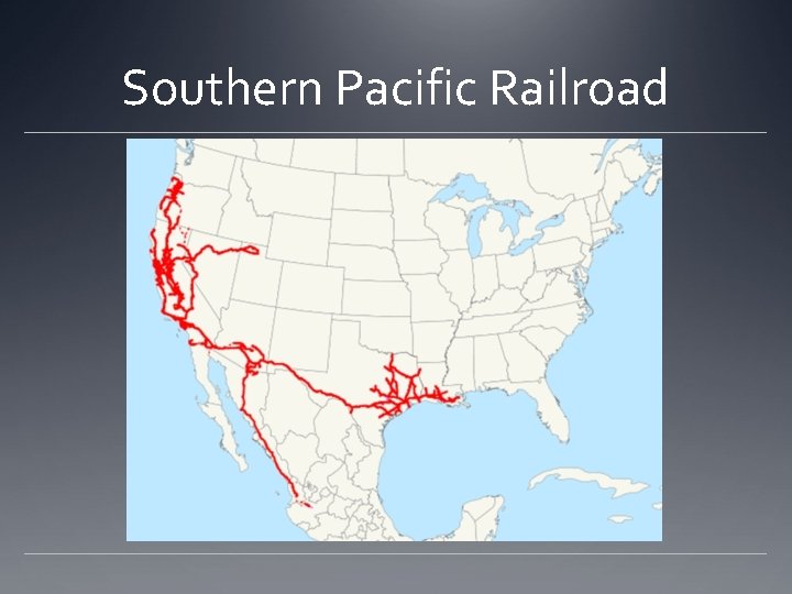 Southern Pacific Railroad Southern Pacific Railroad