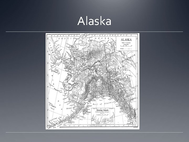 Alaska Alaska