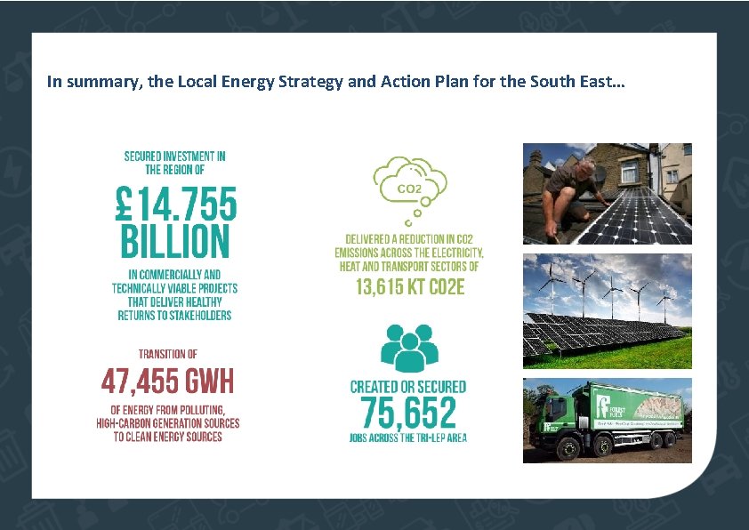 In summary, the Local Energy Strategy and Action Plan for the South East… 