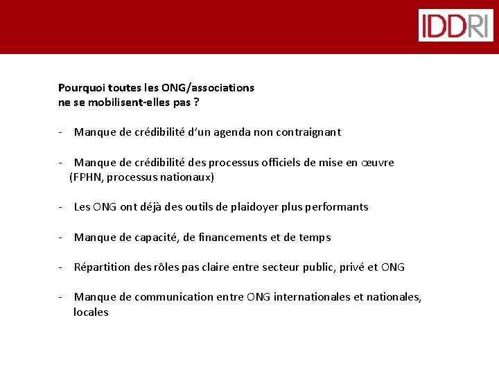 Pourquoi toutes les ONG/associations ne se mobilisent-elles pas ? - Manque de crédibilité d’un