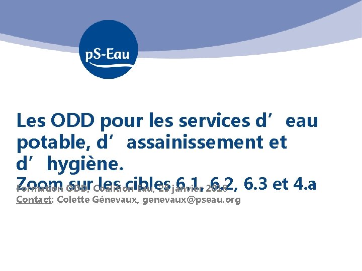 Les ODD pour les services d’eau potable, d’assainissement et d’hygiène. Zoom sur les cibles