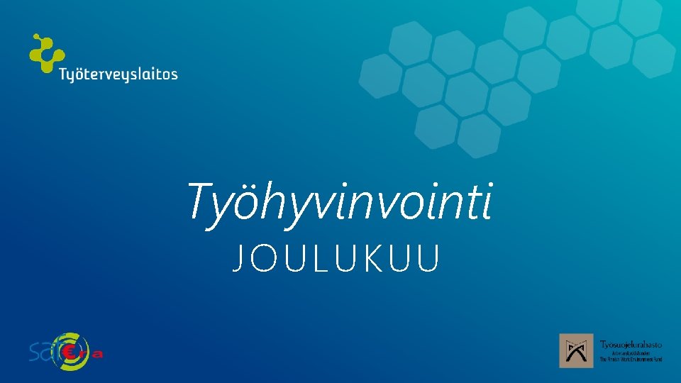 Työhyvinvointi JOULUKUU 