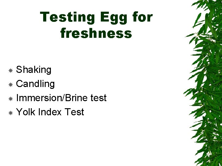 Testing Egg for freshness Shaking Candling Immersion/Brine test Yolk Index Test 