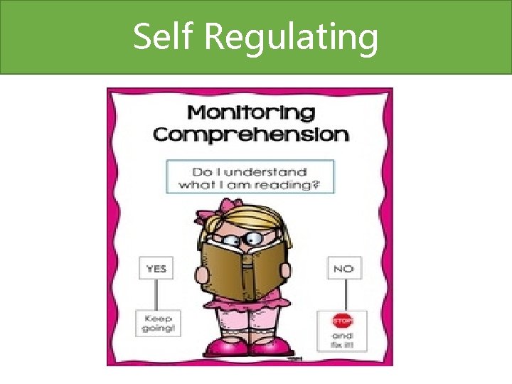 Self Regulating 