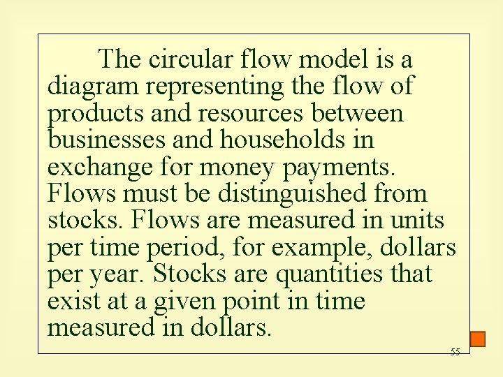 The circular flow model is a diagram representing the flow of products and resources