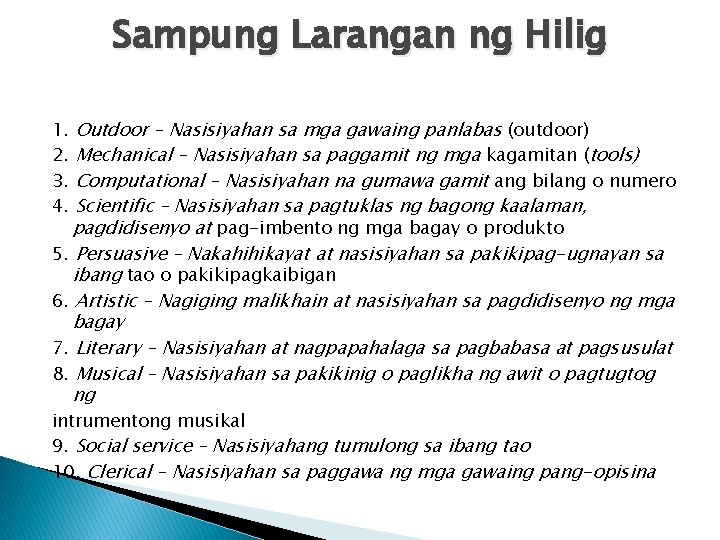 Sampung Larangan ng Hilig Outdoor – Nasisiyahan sa mga gawaing panlabas (outdoor) Mechanical – Sampung Larangan ng Hilig Outdoor – Nasisiyahan sa mga gawaing panlabas (outdoor) Mechanical –