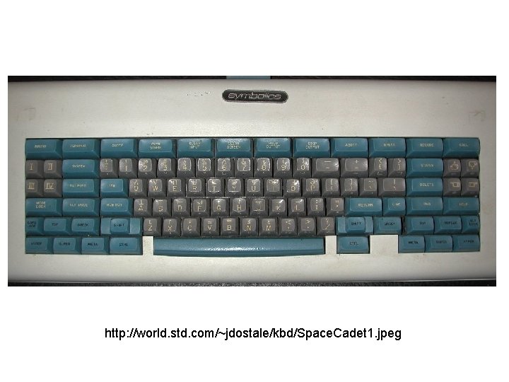 http: //world. std. com/~jdostale/kbd/Space. Cadet 1. jpeg 