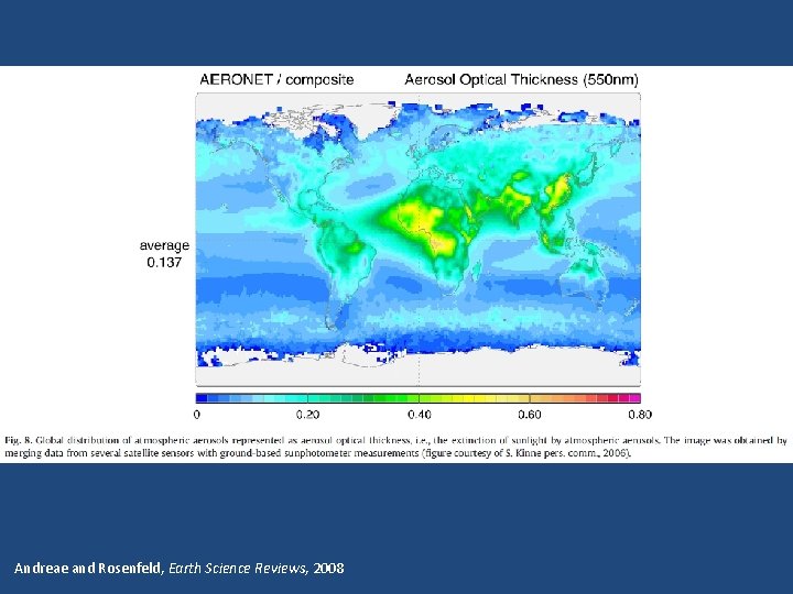 Andreae and Rosenfeld, Earth Science Reviews, 2008 