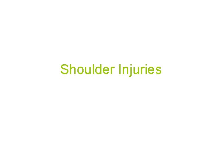 Shoulder Injuries 