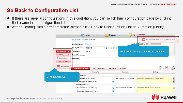 Go Back to Configuration List l If there are several configurations in this quotation,