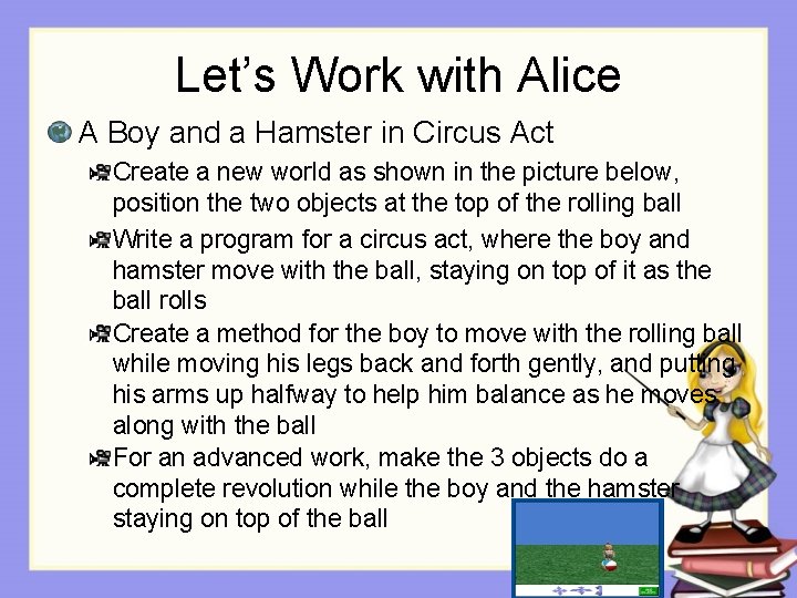 Let’s Work with Alice A Boy and a Hamster in Circus Act Create a