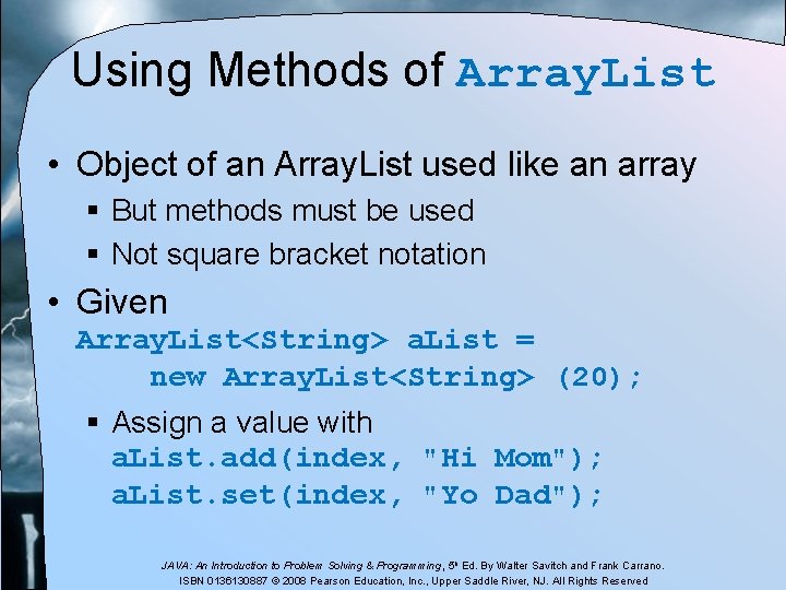 Using Methods of Array. List • Object of an Array. List used like an Using Methods of Array. List • Object of an Array. List used like an
