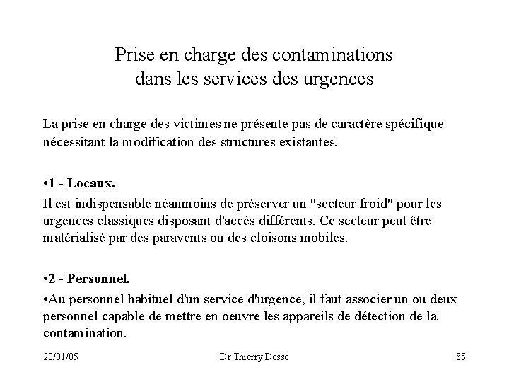 Prise en charge des contaminations dans les services des urgences La prise en charge
