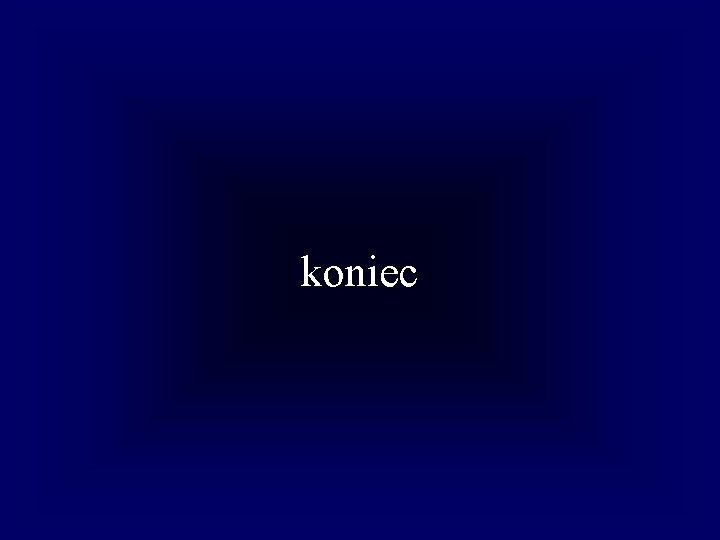 koniec 