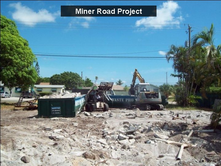 Miner Road Project 