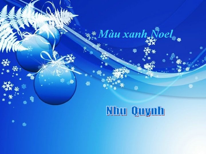 Màu xanh Noel 