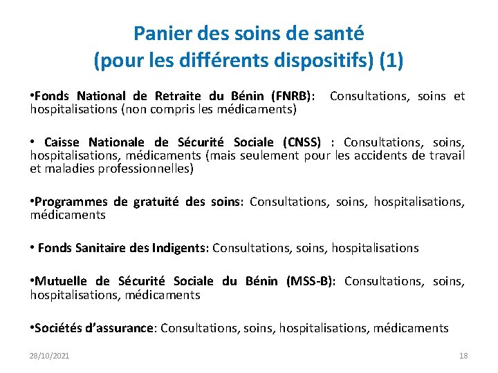 Panier des soins de santé (pour les différents dispositifs) (1) • Fonds National de