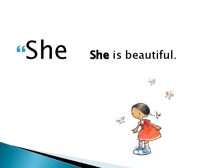 Personal Pronouns Tomaevi Sneana November 2013 I Examples