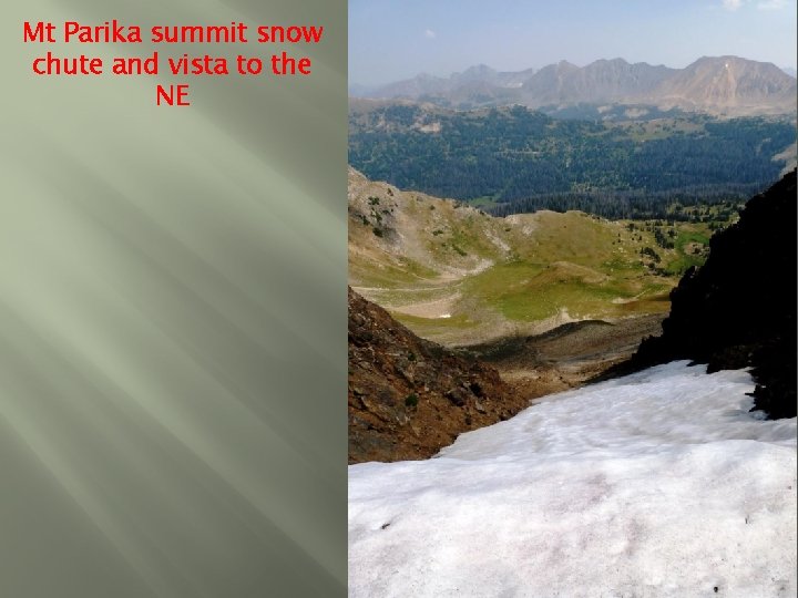 Mt Parika summit snow chute and vista to the NE 