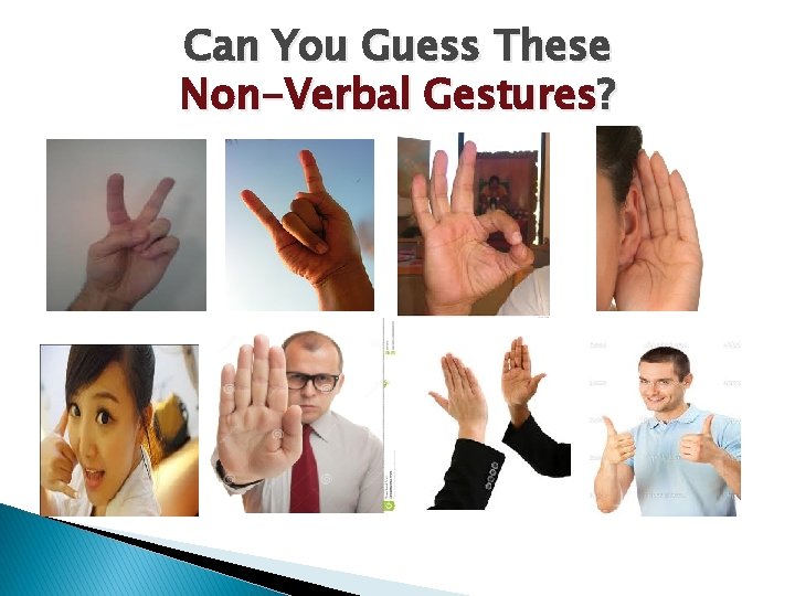 Can You Guess These Non-Verbal Gestures? 