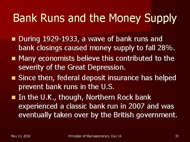 Bank Runs and the Money Supply n n During 1929 -1933, a wave of