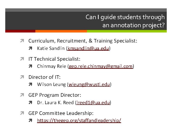 Can I guide students through an annotation project? Curriculum, Recruitment, & Training Specialist: Katie