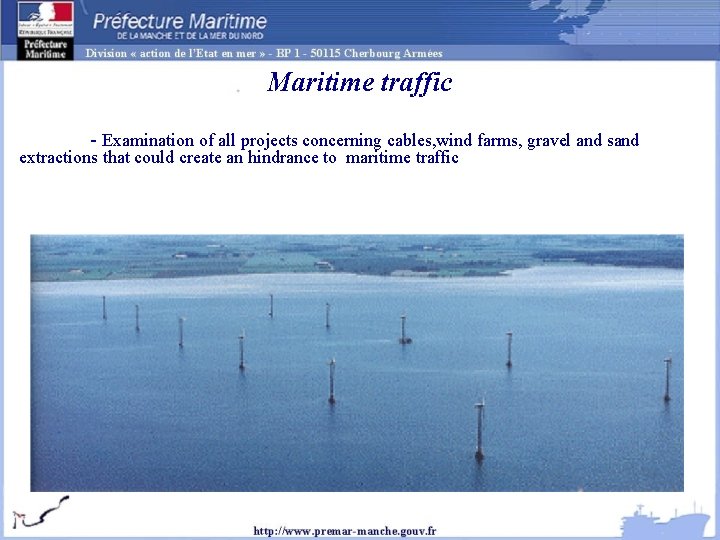 Maritime traffic - Examination of all projects concerning cables, wind farms, gravel and sand