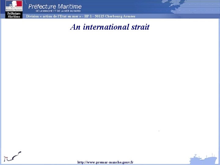 An international strait 