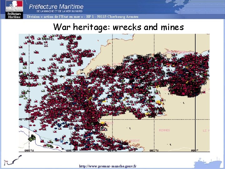 War heritage: wrecks and mines 