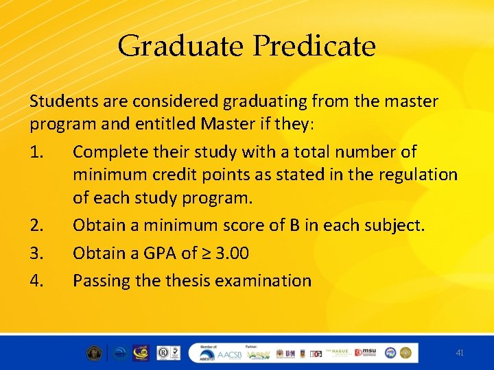 Graduate Predicate Students are considered graduating from the master program and entitled Master if